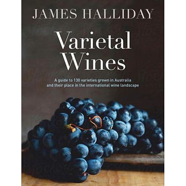 Varietal Wines, James Halliday