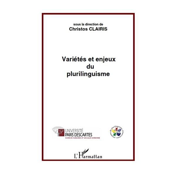 Varietes et enjeux du plurilinguisme / Hors-collection, Christos Clairis