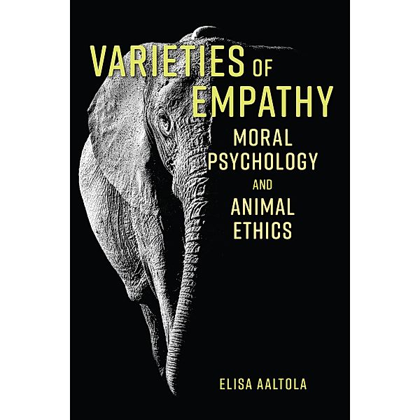 Varieties of Empathy, Elisa Aaltola