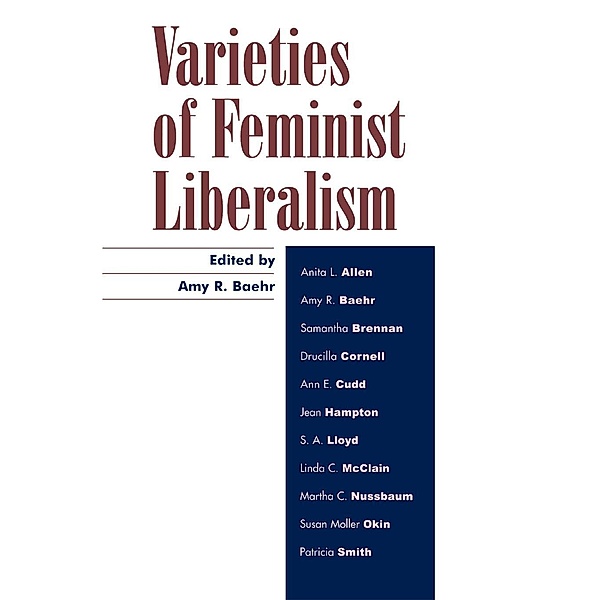 Varieties of Feminist Liberalism / Feminist Constructions