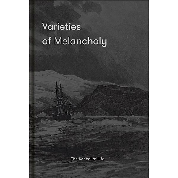 Varieties of Melancholy