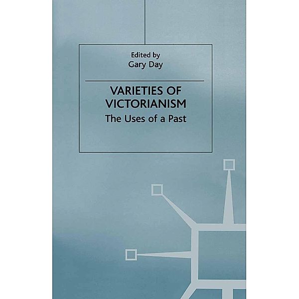 Varieties of Victorianism, Gary Day