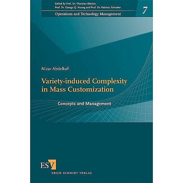 Variety-Induced Complexity in Mass Customization, Nizar Abdelkafi