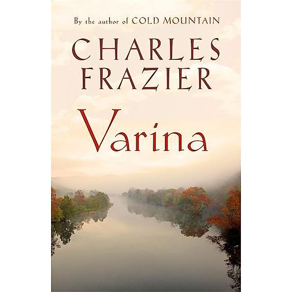 Varina, Charles Frazier