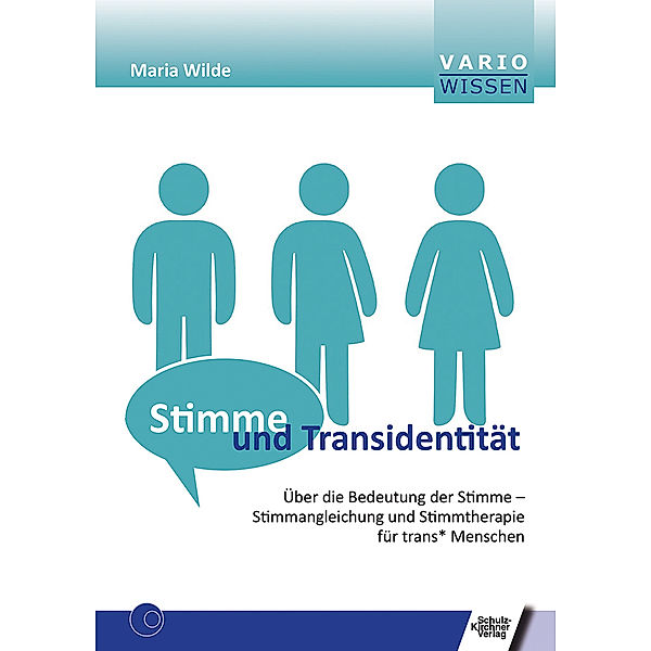 VARIO Wissen / Stimme und Transidentität, Maria Wilde
