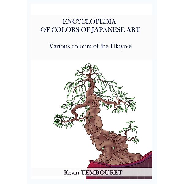 Various colours of the Ukiyo-e, Kevin Tembouret