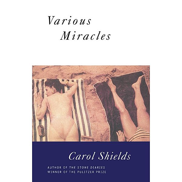 Various Miracles, Carol Shields