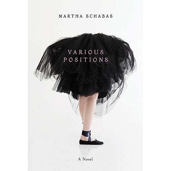 Various Positions, Martha Schabas