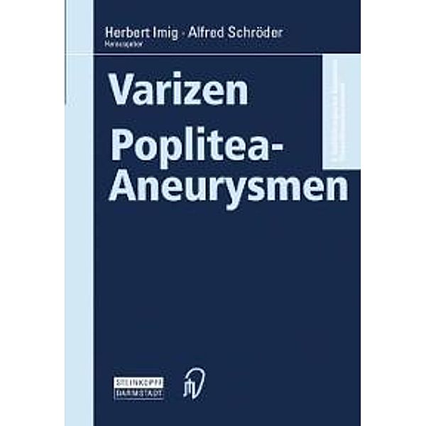 Varizen · Poplitea-Aneurysmen