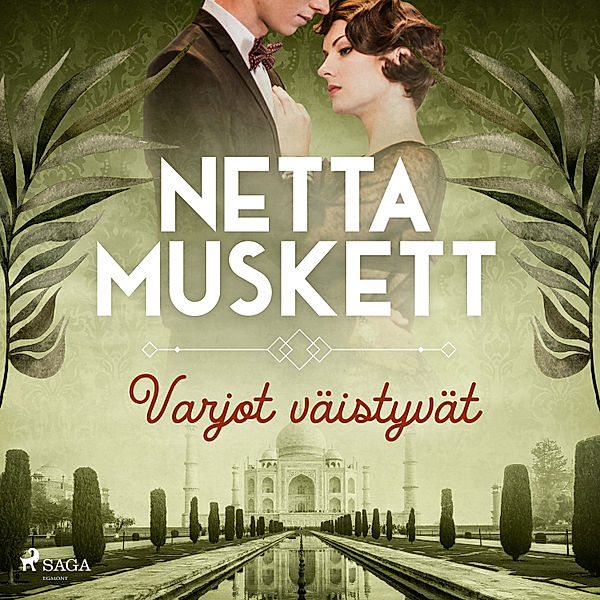 Varjot väistyvät, Netta Muskett