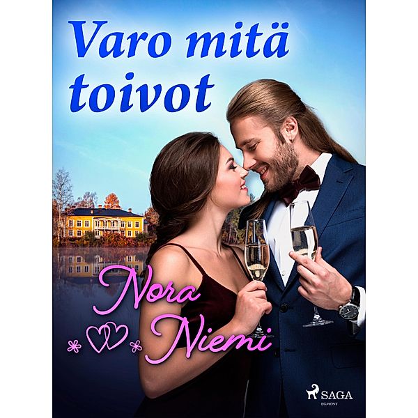 Varo mitä toivot, Nora Niemi