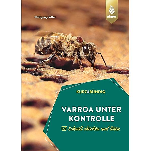 Varroa unter Kontrolle, Wolfgang Ritter