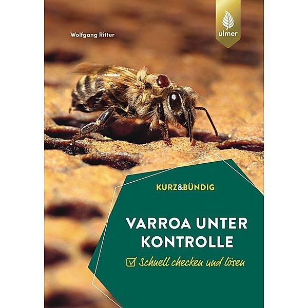 Varroa unter Kontrolle, Wolfgang Ritter