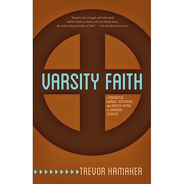 Varsity Faith, Trevor T. Hamaker