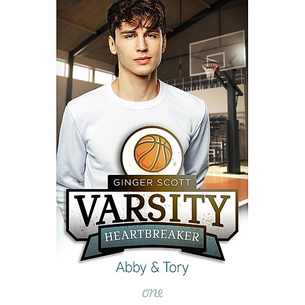 Varsity Heartbreaker: Abby & Tory / Highschool Sports Romance Bd.2, Ginger Scott