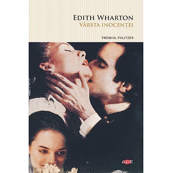 Varsta Inocentei / Carte Pentru Toti, Edith Wharton