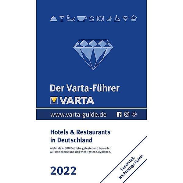 Varta Hotel-und Restaurantführer / Der Varta-Führer 2022 Hotels und Restaurants in Deutschland, Varta-Führer Redaktion