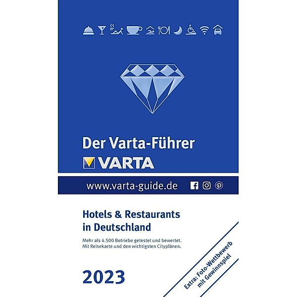 VARTA Hotel- und Restaurantführer / Der Varta-Führer 2023 Hotels & Restaurants in Deutschland