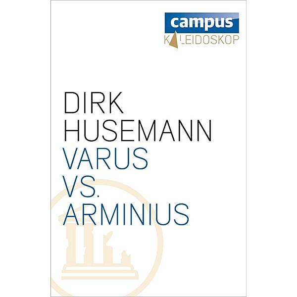 Varus vs. Arminius, Dirk Husemann