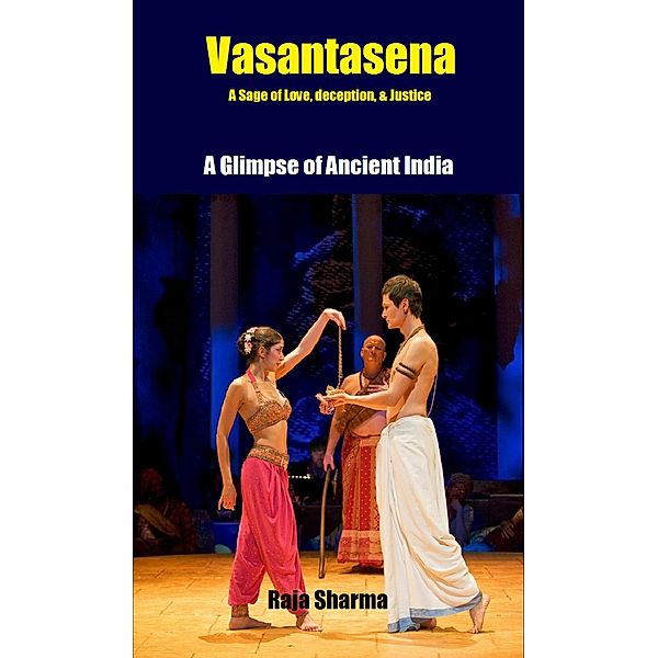 Vasantasena-A Glimpse of Ancient India / Raja Sharma, Raja Sharma