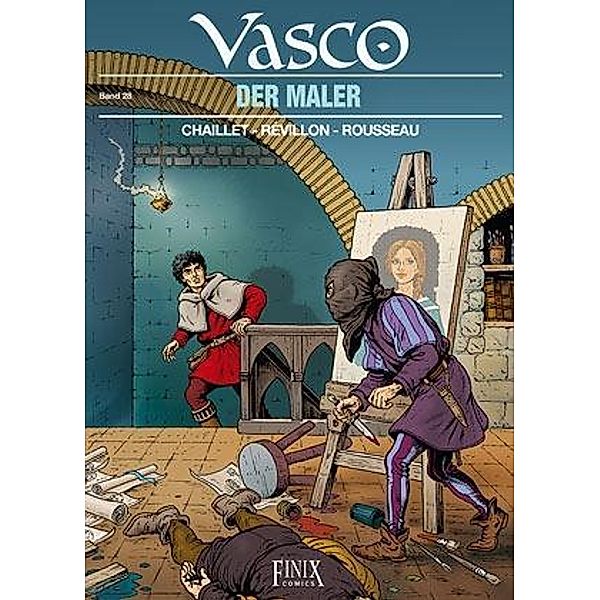 Vasco - Der Maler, Gilles Chaillet, Luc Révillon, Dominique Rousseau