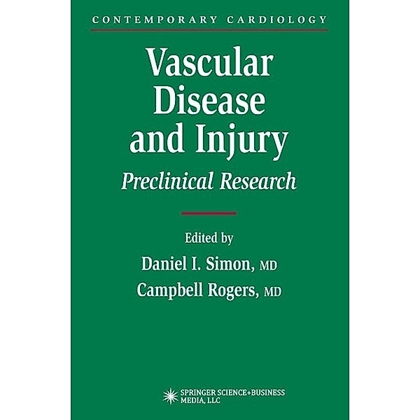Vascular Disease and Injury / Contemporary Cardiology