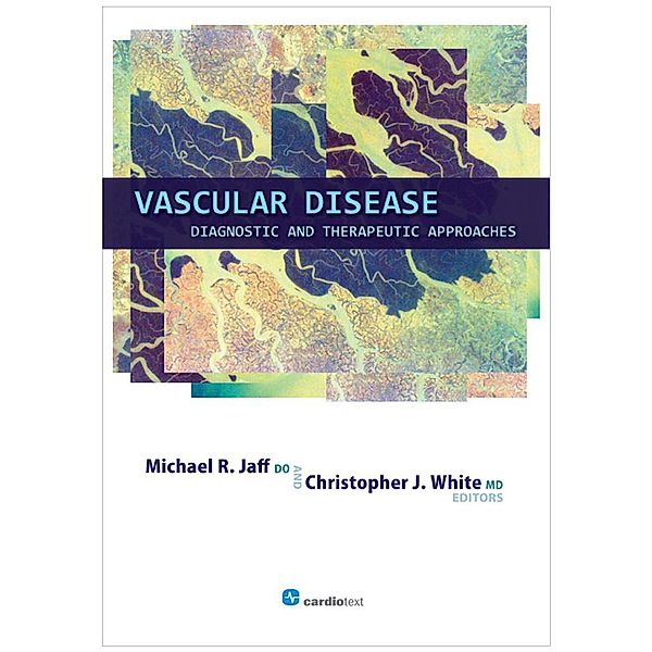 Vascular Disease: Diagnostic and Therapeutic Approaches