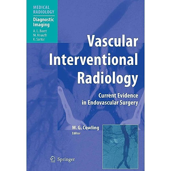 Vascular Interventional Radiology / Medical Radiology