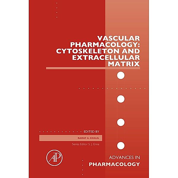 Vascular Pharmacology: Cytoskeleton and Extracellular Matrix