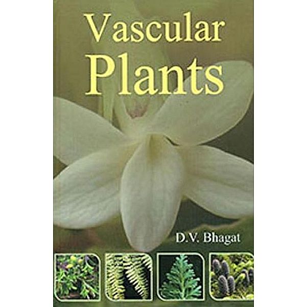 Vascular Plants, D. V. Bhagat
