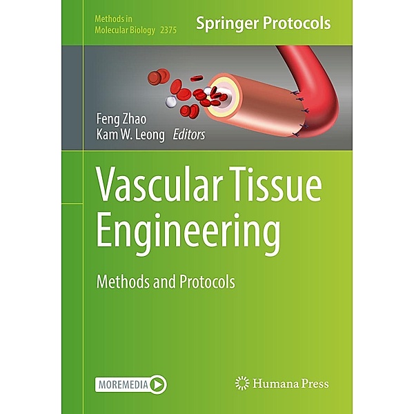 Vascular Tissue Engineering / Methods in Molecular Biology Bd.2375