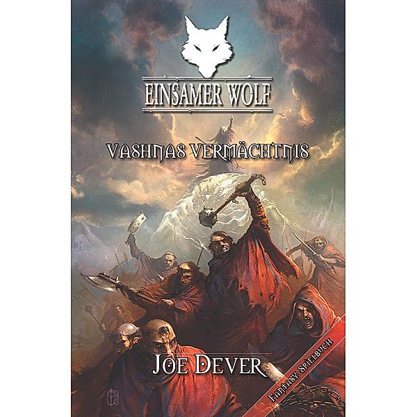 Vashnas Vermächtnis / Einsamer Wolf Bd.16, Joe Dever