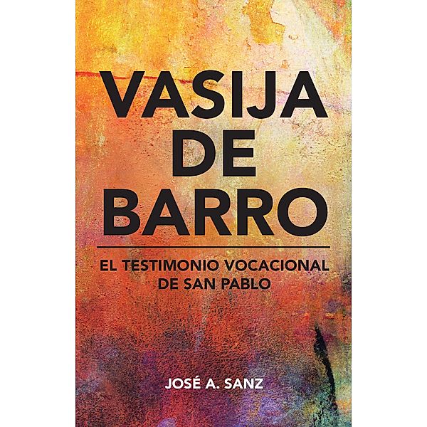 Vasija De Barro, José A. Sanz