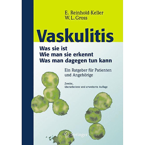 Vaskulitis, Wolfgang L. Gross, Eva Reinhold-Keller