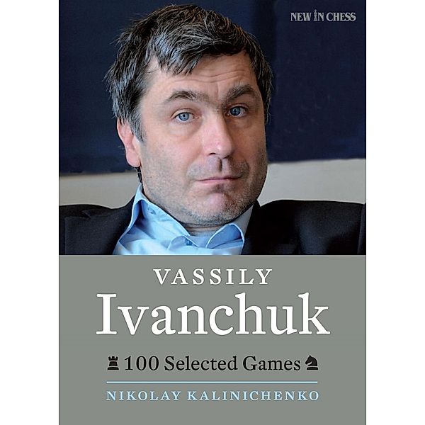 Vassily Ivanchuk, Nikolay Kalinichenko