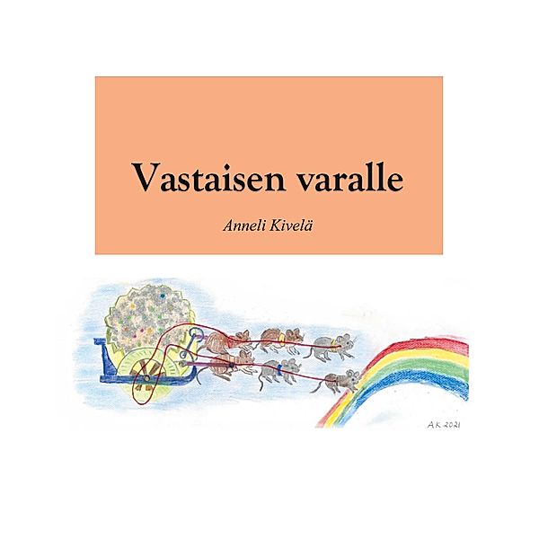 Vastaisen varalle, Anneli Kivelä