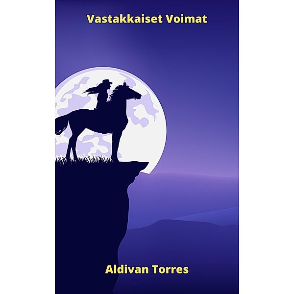 Vastakkaiset Voimat, Aldivan Torres