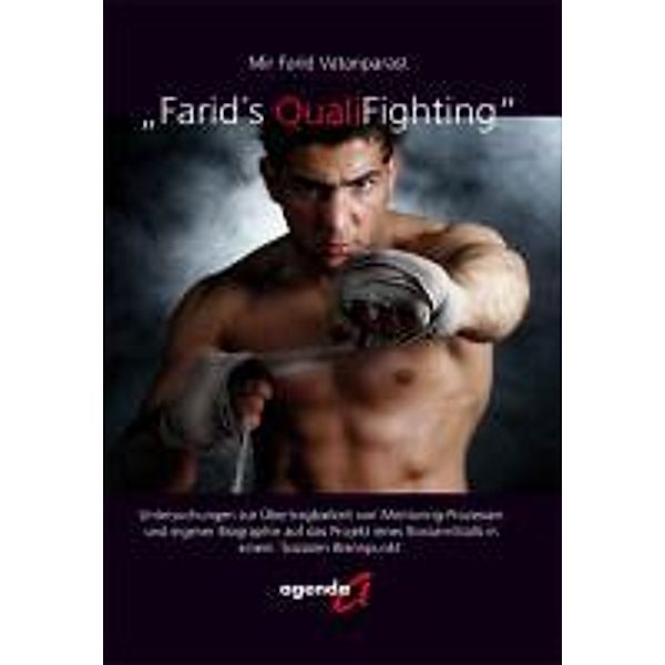 Vatanparast, F: Farid's QualiFighting, Farid Vatanparast