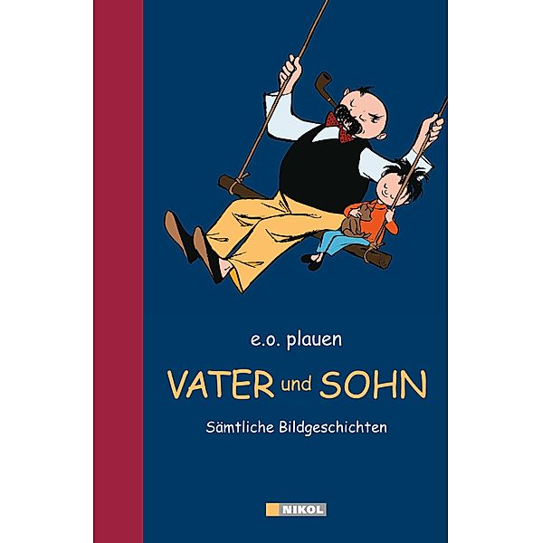 Vater und Sohn, E. O. Plauen