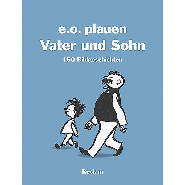 Vater und Sohn, E. O. Plauen