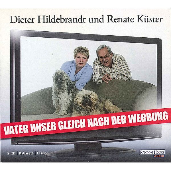 Vater unser gleich nach der Werbung, 2 Audio-CDs, Dieter Hildebrandt