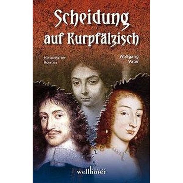 Vater, W.: Scheidung auf Kurpfälzisch, Wolfgang Vater