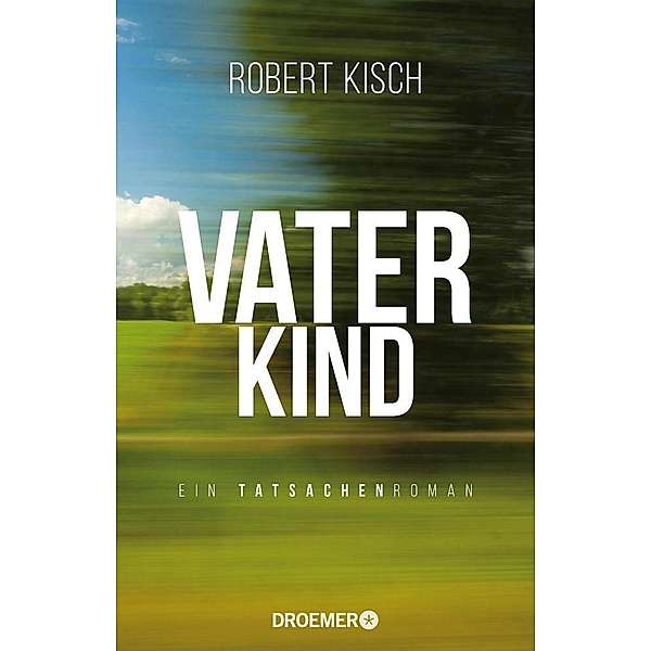 Vaterkind, Robert Kisch