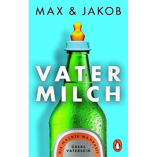 Vatermilch, Max, Jakob