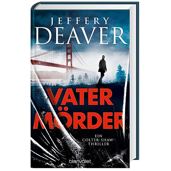 Vatermörder / Colter Shaw Bd.3, Jeffery Deaver