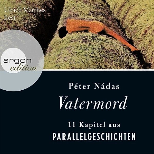 Vatermord, Péter Nádas