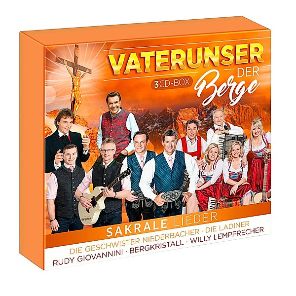 Vaterunser der Berge - Sakrale Lieder (Exklusive 3CD-Box), Diverse Interpreten