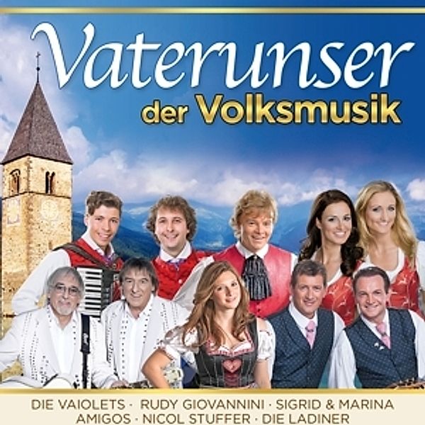 Vaterunser der Volksmusik CD, Diverse Interpreten