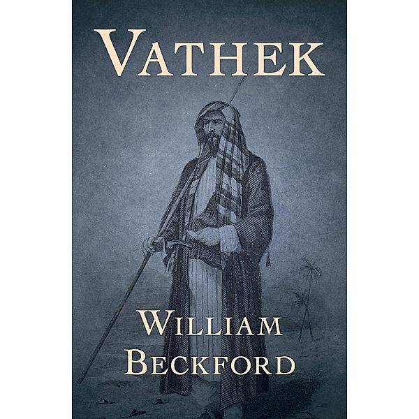 Vathek, William Beckford