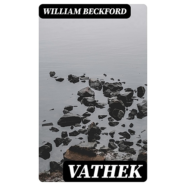 Vathek, William Beckford